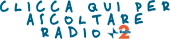 Clicca qui per ascoltare Radio 2